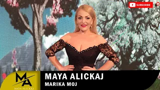 Maya Alickaj - Marika moj (Official Video)