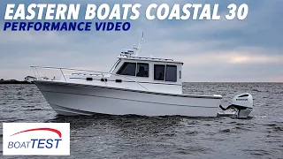 Eastern Boats Coastal 30 (2021) - Test Video by BoatTEST.com