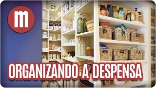 Como organizar a despensa - Mulheres (02/03/17)