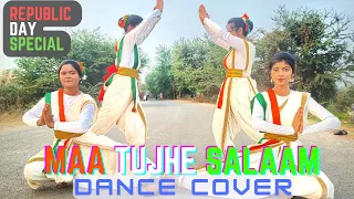 Maa Tujhe Salaam Dance Cover | Republic Day Special Dance 2023