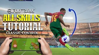 eFootball™ 2024 Mobile | All Skills Tutorial (Classic Control)