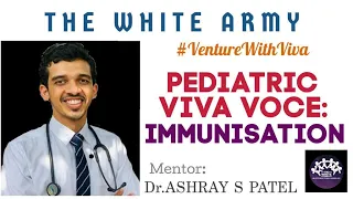 PEDIATRIC VIVA VOCE: IMMUNISATION