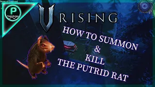 PUTRID RAT ( V RISING ) || HOW TO GET RAT FORM ||