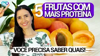 5 frutas SUPER RICAS EM PROTEÍNA | VOCÊ não vai acreditar, mas elas existem