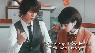 Kururugi x Sakurai ● You and I Tonight