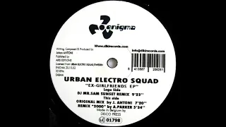 Urban Electro Squad – Ex-Girlfriends (DJ Mr.Sam Sunset Remix)