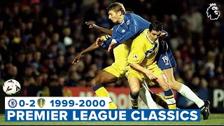 McPhail double, Leboeuf red card | Chelsea 0-2 Leeds United | Premier League Classic | 1999/00