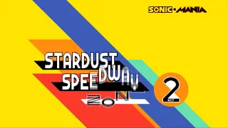 Sonic Mania Plus Episode 6: Stardust Speedway Zone