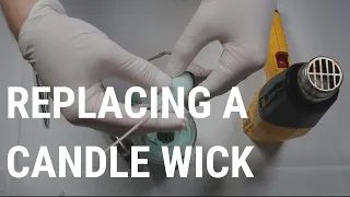 How To Replace A Candle Wick