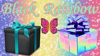 RAINBOW VS BLACK💕CHOOSE YOUR GIFT 🎁 ELIGE TU REGALO🎁выбери подарок