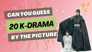 K-DRAMA QUIZ - HOW MANY K-DRAMA CAN YOU NAME?