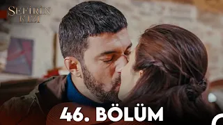 Sefirin Kızı 46. Bölüm (FULL HD)