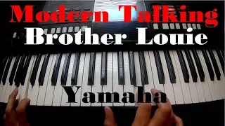 Modern Talking  - Brother Louie. Игра на синтезаторе