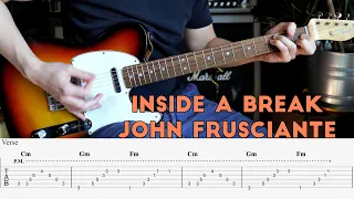 Inside A Break - John Frusciante (Lesson)