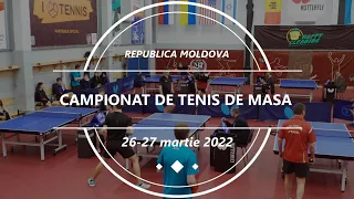 Campionatul Republicii Moldova de tenis de masă bărbati/femei/perechi  - 26-27 martie 2022