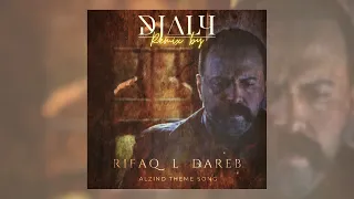 Rifaq L Dareb - Al Zind Theme Song - Remixed By DJ ALY HAMAD رفاق الدرب - ريمكس