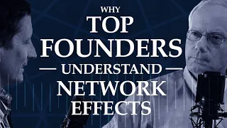 Why Top Founders Understand Network Effects - NFX Podcast (w/ Scott Cook, Founder of Intuit)