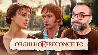 ORGULHO & PRECONCEITO (2005) - Crítica