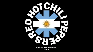 Red Hot Chili Peppers Live at Argentina [10.06.99] FULL SOUNDBOARD , best concert of rhcp in arg 🇦🇷?
