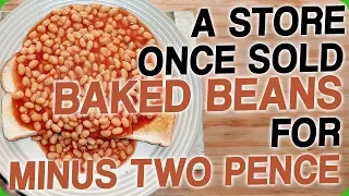 A Store Once Sold Baked Beans for Minus Two Pence (My Dad Changed the World of Beans)