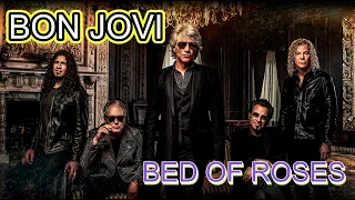 BON JOVI - BED OF ROSES  ( REMASTERED )