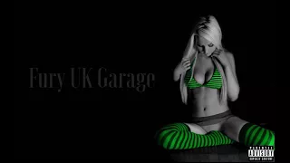 UK GARAGE MIX 2017 - DJ FURY