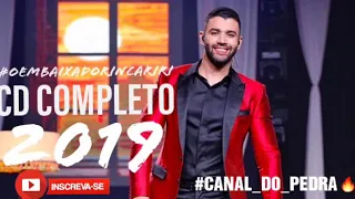 Gusttavo lima Cd completo 2019 #Oembaixador