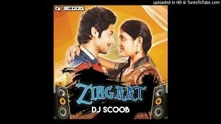 Zingaat (Tapori EDM Mix) DJ Scoob