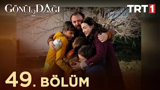 Gönül Dağı 49. Bölüm @trt1