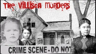 Unsolved mysteries ~ The Villisca Murders