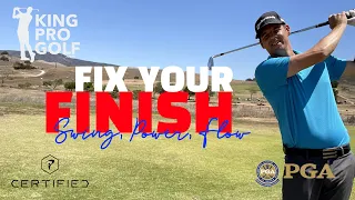 3 Keys to a Great Finish | Golf Instruction | King Pro Golf Coaching