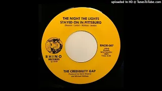 The Credibility Gap - The Night The Lights Stayed On In Pittsburg [1978] [Rhino] [RNOR-007]