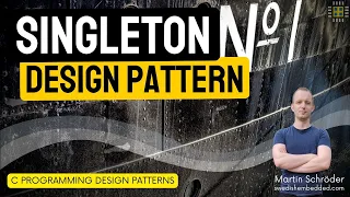 Embedded C Programming Design Patterns: Singleton Pattern