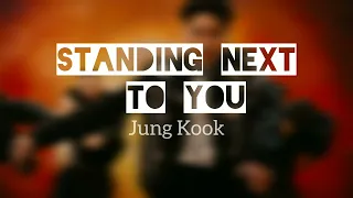 Standing Next to You - Jung Kook | Ringtone