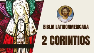 2 Corintios - Carta de Pablo a los Corintios y sus Enseñanzas - Biblia Latinoamericana