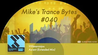 Mike's Trance Bytes #040