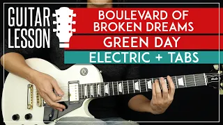 Boulevard Of Broken Dreams Electric Guitar Tutorial 🎸 Green Day Guitar Lesson |TABS + Solo|