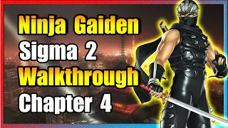 Chapter 4 - 100% Walkthrough - Ninja Gaiden Sigma 2