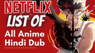 Top Netflix Hindi dubbed Anime and Anime Movie's List