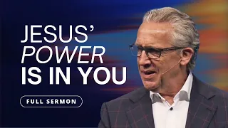 The Spirit of the Resurrected Christ Is in You - Bill Johnson Sermon | Bethel Church