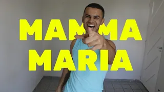 Mamma Maria - Coreografia completa Artur Cândido