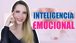 ¡CÓMO TENER INTELIGENCIA EMOCIONAL! MIS MEJORES TIPS