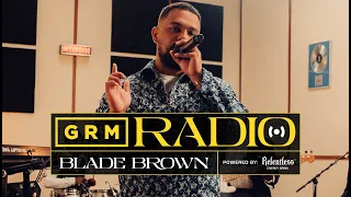 Blade Brown : GRM RADIO w/The Compozers