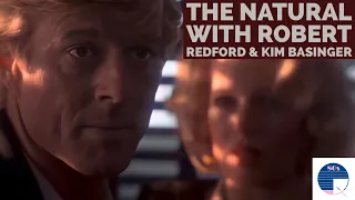 The Natural with Robert Redford and Kim Basinger