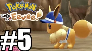 Pokemon Lets Go Pikachu / Eevee Gameplay Walkthrough Part 5