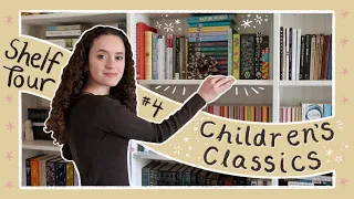 Book Shelf Tour: ep. 4 "Children's Classics"