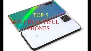 Top 5 most beautiful phones in the World