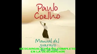 MANUAL DEL GUERRERO DE LA LUZ(audiolibro)PAULO COELHO