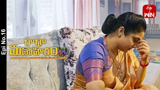 Radha Manoharam | 16th May 2024 | Full Episode No 16 | ETV Telugu