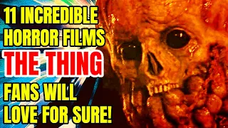 11 Splendid Films Tailor-Made For THE THING Lovers!